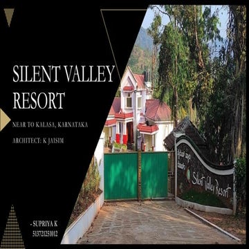 "Silent Valley Resort: A Harmony with Nature"