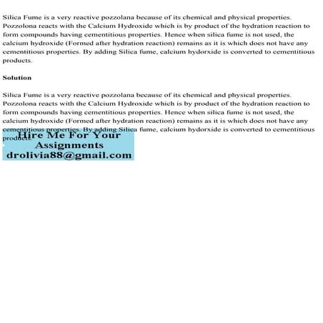 Silica Fume is a very reactive pozzolana because of its chemical and.pdf