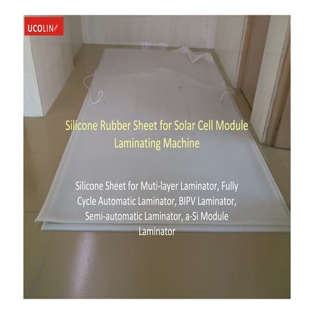 Silicone sheet for solar module lamination machine encapsulation line | PDF