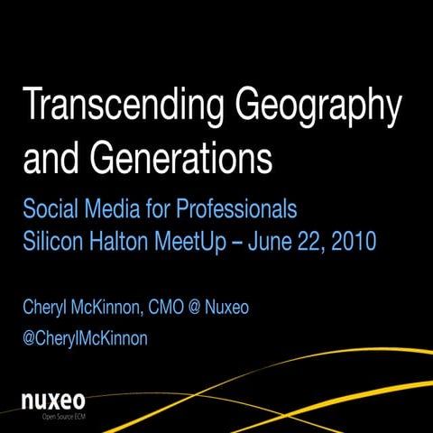 Transcending Geography and Generations with Social Media