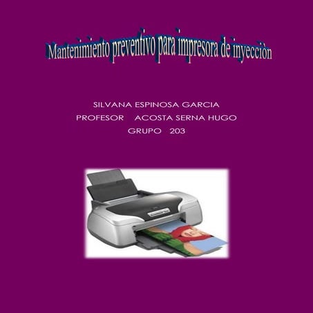 Silvana espinosa impresora de inyeccion