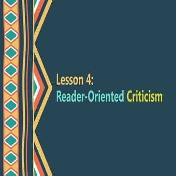 Reader Oriented Criticism this will be very helpful