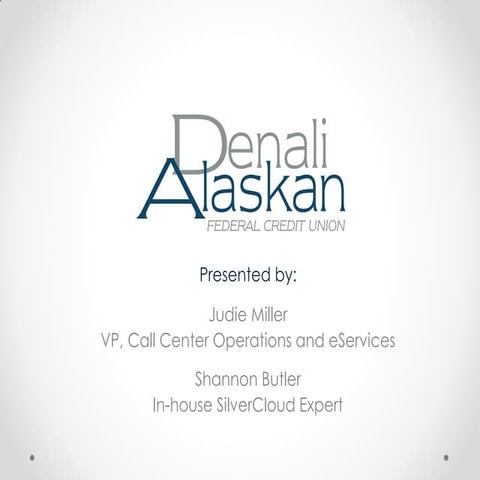 SilverCloud Peer Review Featuring Denali Alaskan Federal Credit Union