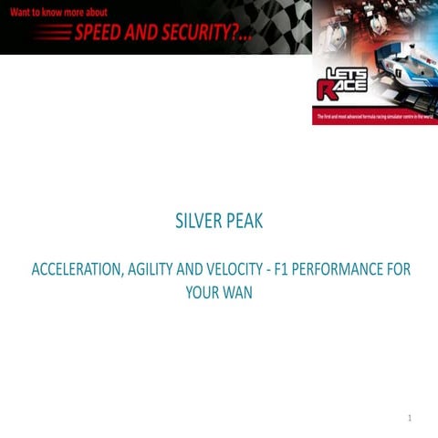 Silver peak   acceleration, agility and velocity