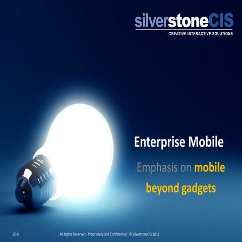 SilverstoneCIS @ The Innovation Dinner  23rd Feb 2011, Enterprise Mobile Stra...