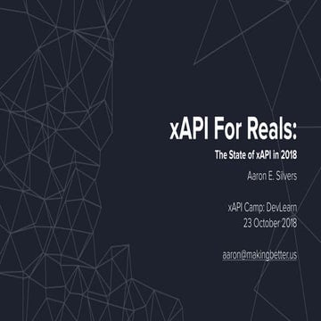 xAPI State of the State: xAPI for Reals