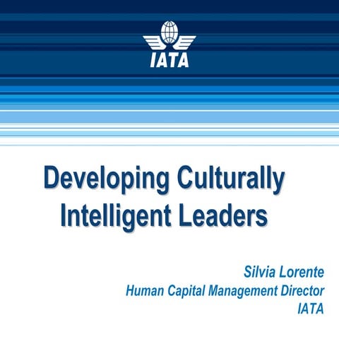Developing Culturally Intelligent Leaders