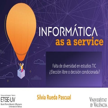 Silvia Rueda, ETSE-UV - Falta de diversidad en estudios TIC ¿Elección libre o...