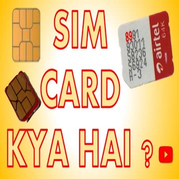 What is a SIM Card ? in Hindi