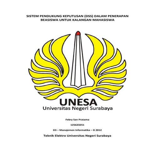 DSS Sistem Pendukung Keputusan Untuk Beasiswa Kalangan Mahasiswa