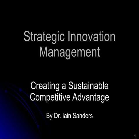 Strategic Innovation Management for a Competitive Advantage