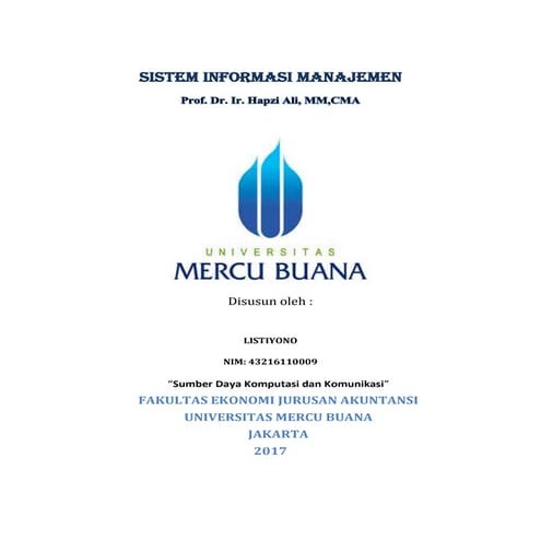 Sim4,listiyno, prof. dr. ir. hapzi ali, cma, mm, sumber daya komputasi san komunikasi, universitas mercubuana,2017.