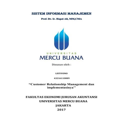 Sim 9, listiyono, prof. dr. hapzi ali, cma, mm, penerapan crm (customer relationship management ) dan implementasinya, universitas mercubuana,2017.