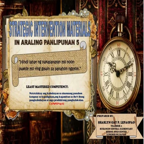 STRATEGIC INTERVENTION MATERIALS in AP 5