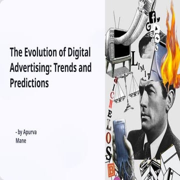 Digital Marketing Assignment - The Evolution of Digital Advertising ...