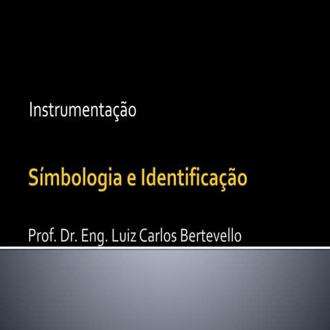 Símbolos e identificação de Instrumentos | PPTX