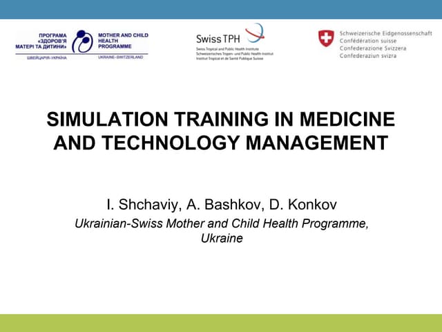 Simulation training in medicine and technology management