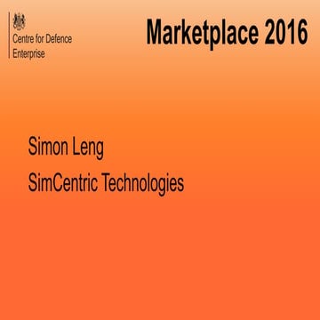 CDE Marketplace Sept 2016: SimCentric Ltd (Autonomy & Big Data)
