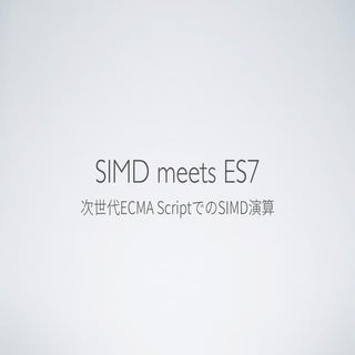 SIMD meets ES7
