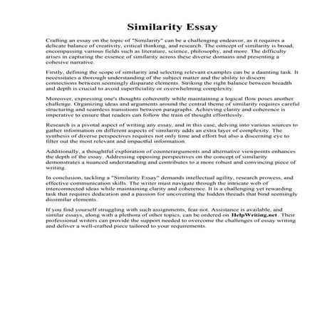 Similarity Essay. What similarities and differences have you found between - ...