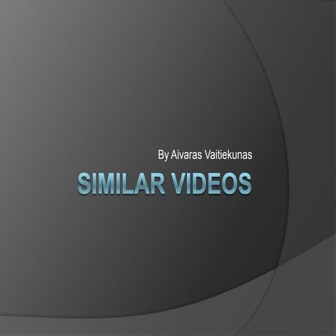 Similar videos