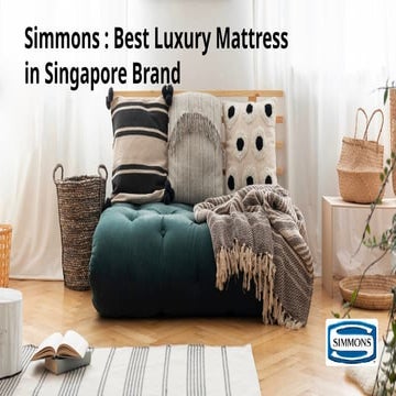 Simmons Best Luxury Mattress in Singapore Brand.pptx