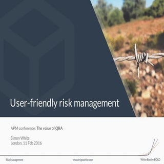 User friendly risk management - Sim...