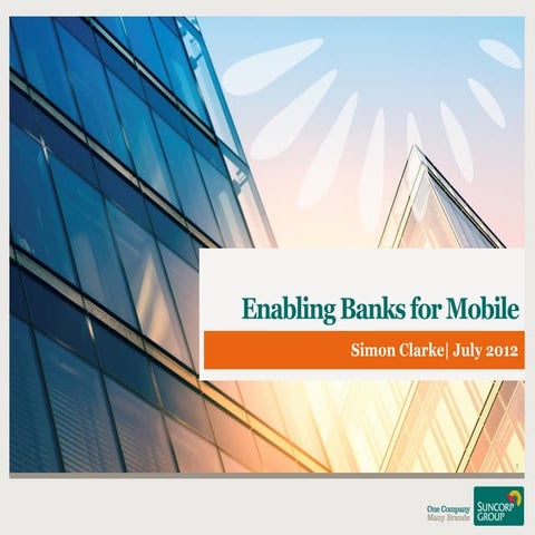 Enabling Banks for Mobile