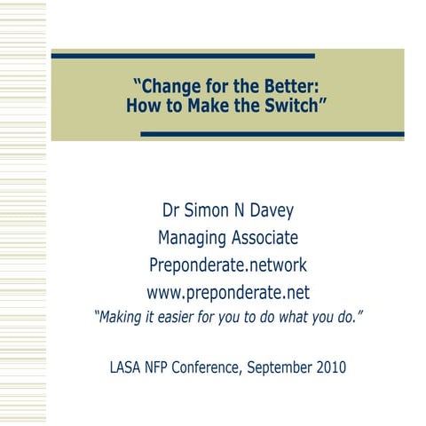 Lasa European NFP Technology Conference 2010  - Change for the better present...