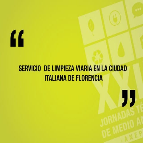 Servicio de limpieza viaria en la ciudad de florencia