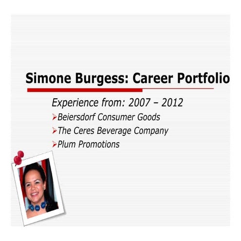 Simone Burgess Career Portfolio 2012
