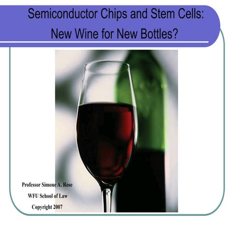 Semiconductor Chips and Stem cells_New wines or bottles.ppt