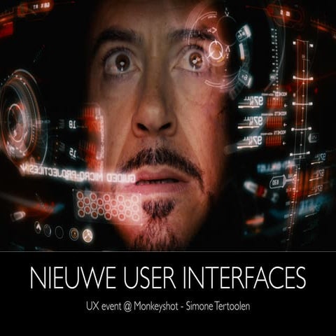 Nieuwe User Interfaces. Monkeytalk 2016 Living Room Edition.