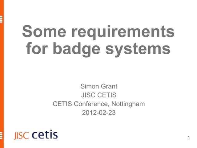 Some requirements for badge systems