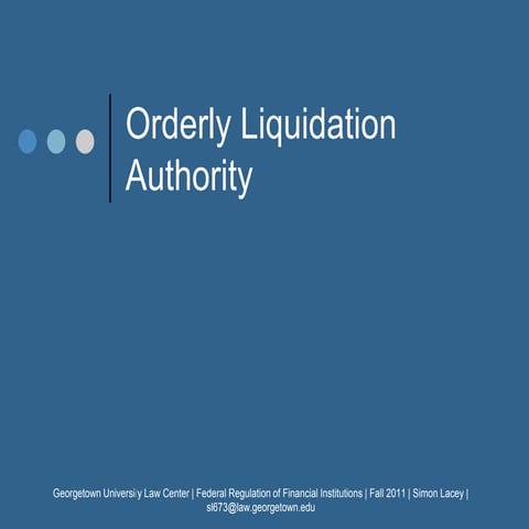 Orderly Liquidation Authority under Dodd-Frank