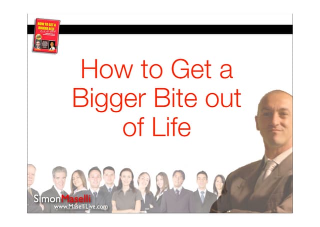 Simon's Bigger Bite out of Life