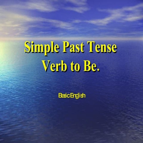 Simple Past Tense Be