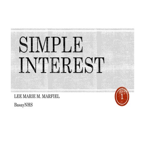 What is SIMPLE AND COMPOUND INTEREST.ppt