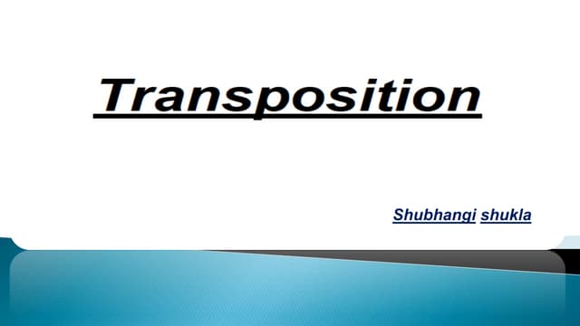 Simple & Toric Transposition | PPTX