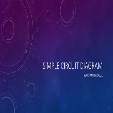 Simple circuit diagram | PPTX | Consumer Electronics | Technology