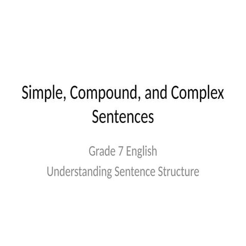English for Grade 3 - Simple and Compound Sentences.pptx