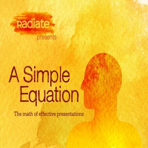 Simple Equation - The Math of Effective Presentations