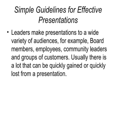 Which Of The Following Are Characteristics Of An Effective Presentation Simple Guidelines For Effective Presentations | PPT