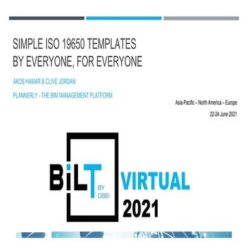 SIMPLE ISO 19650 TEMPLATES (BILT VIRTUAL PRESENTATION)