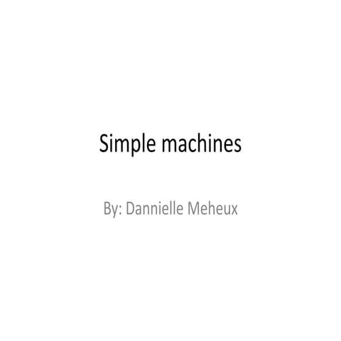 Simple machines