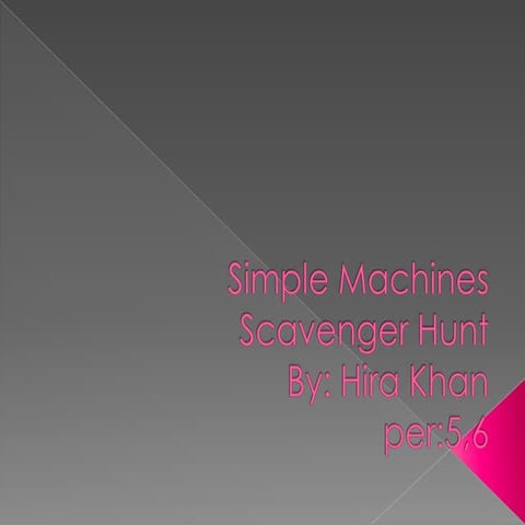 Simple machines scavenger hunt