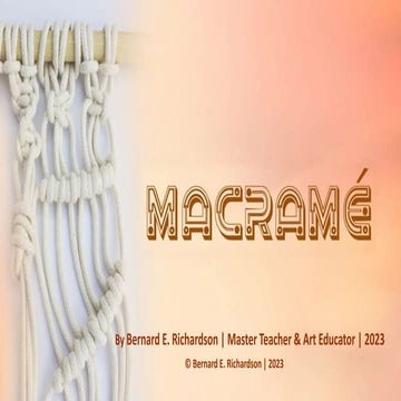 SIMPLE MACRAME KNOTTING TECHNIQUES.pptx