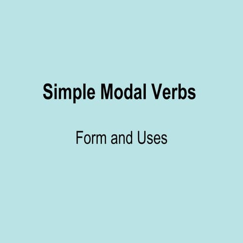 Simple Modal Verbs