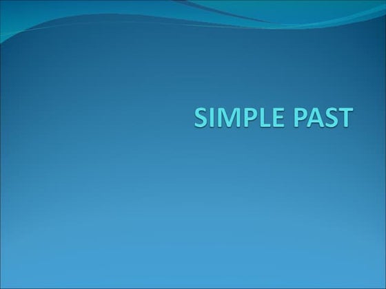 The simple past tense | PPTX