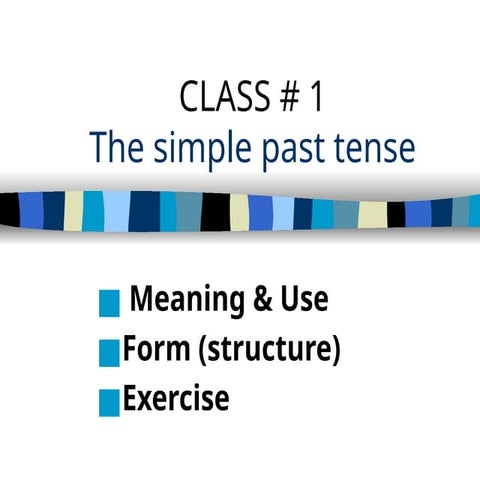 SimplePast pptx PRESENTACION IN ENGLISH FOR A2